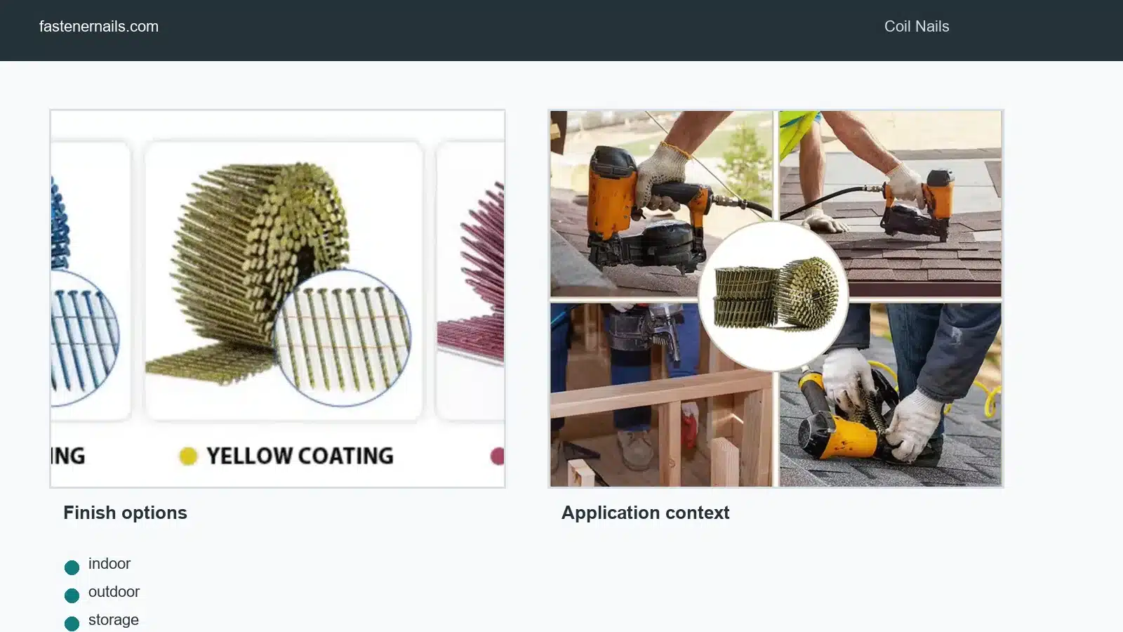 Coil nail finish and exposure choice for RFQ quotation