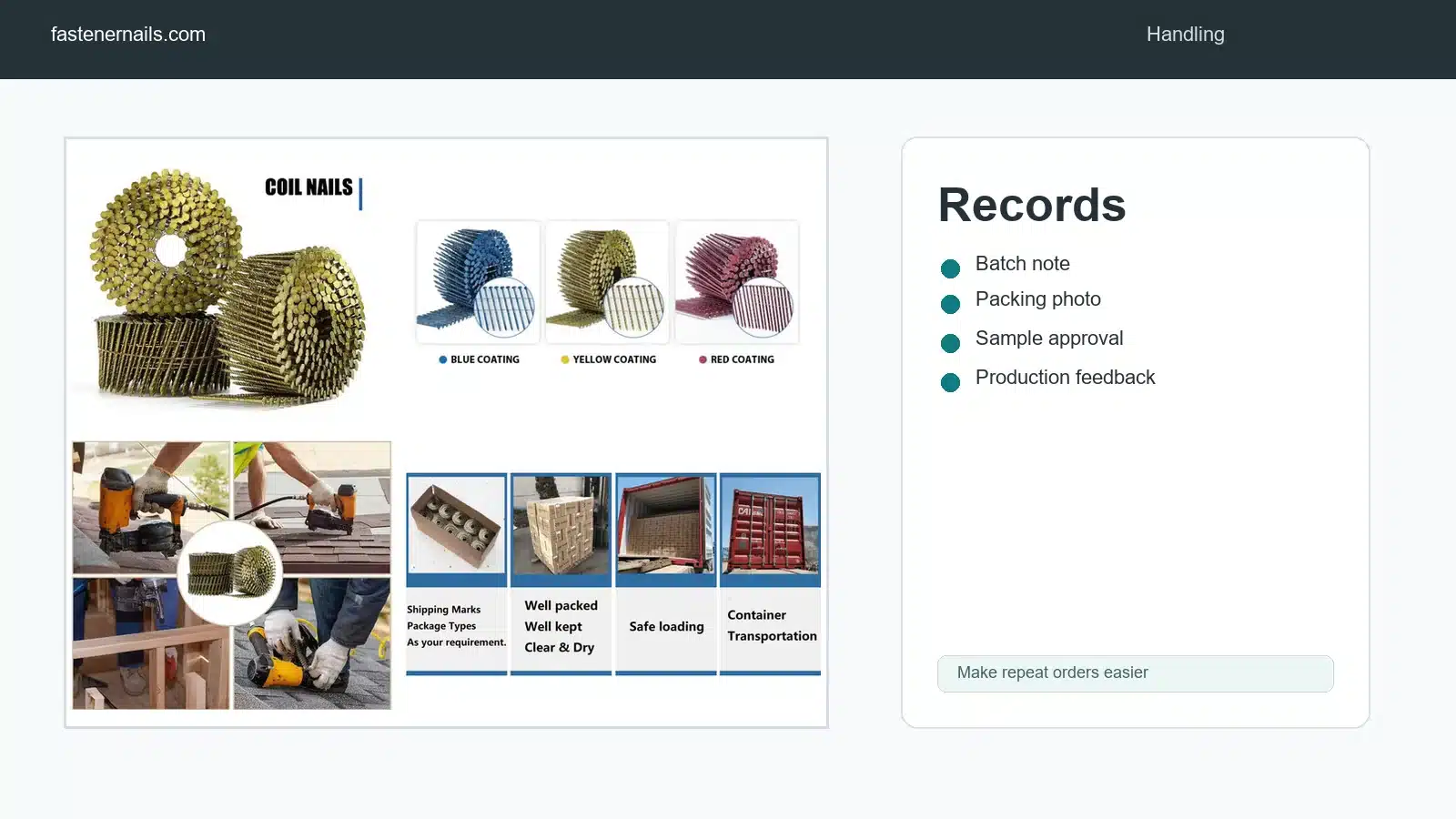 Coil nail warehouse order records for repeat production