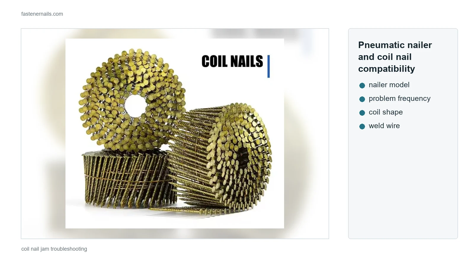 Pneumatic nailer and coil nail compatibility troubleshooting